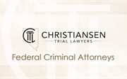 Federal Criminal Cases | Christiansen Trial Lawyers