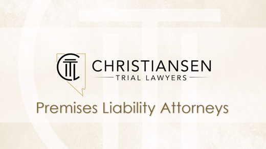 Premises Liability | Christiansen Trial Lawyers